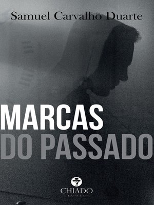 cover image of Marcas do passado
